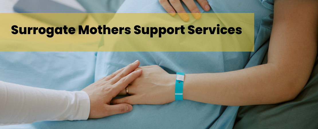 Emotional & Psychological Support for Surrogate Mothers